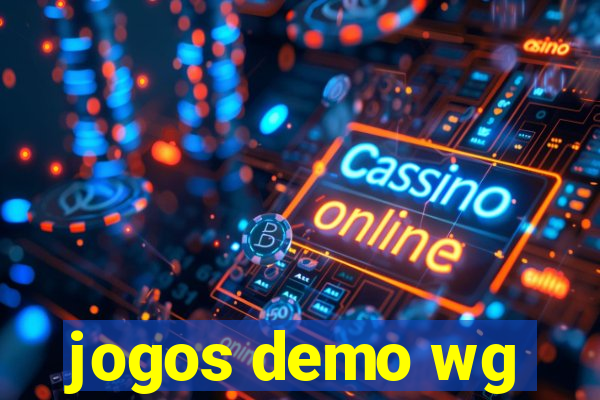 jogos demo wg